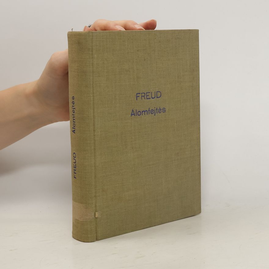 Sigmund Freud Álomfejtés