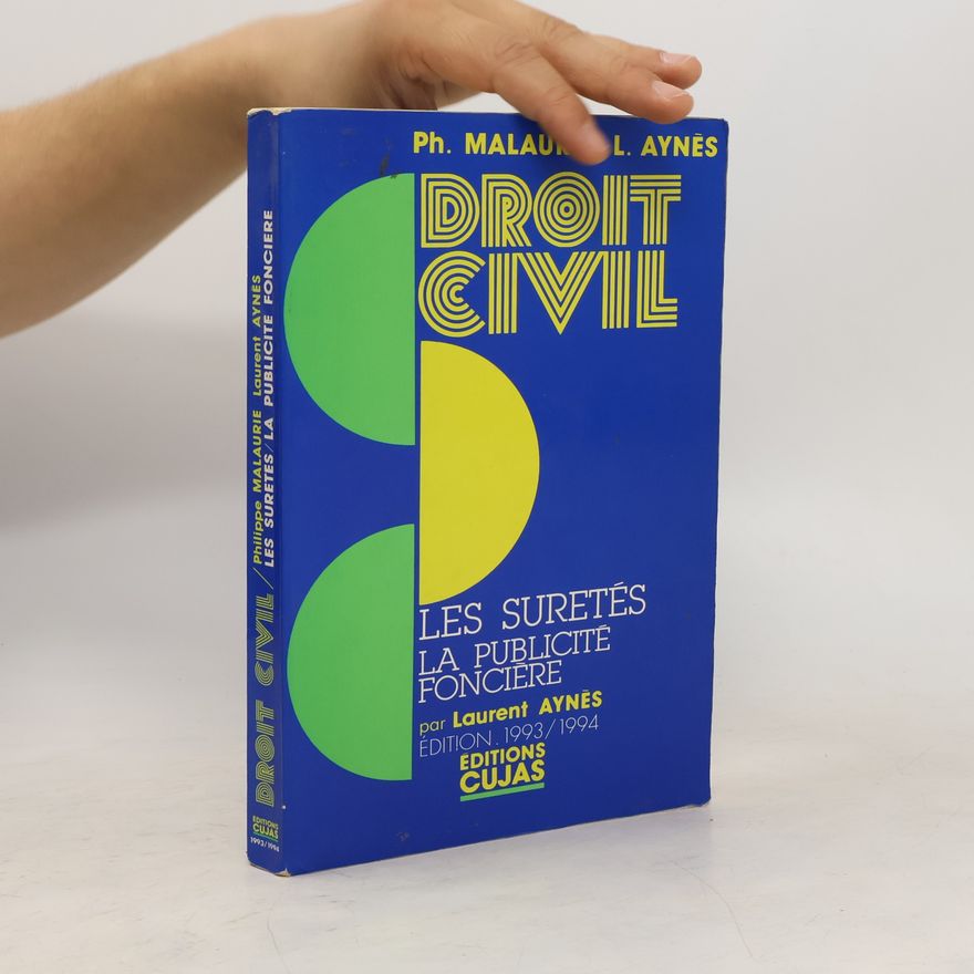 Collectif d'auteurs Droit civil. Les sûretés, la publicité foncière