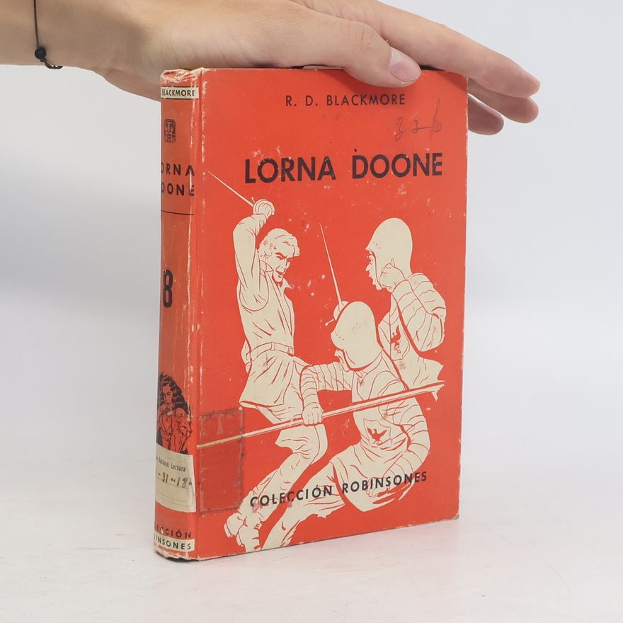 R. D. Blackmore Lorna Doone