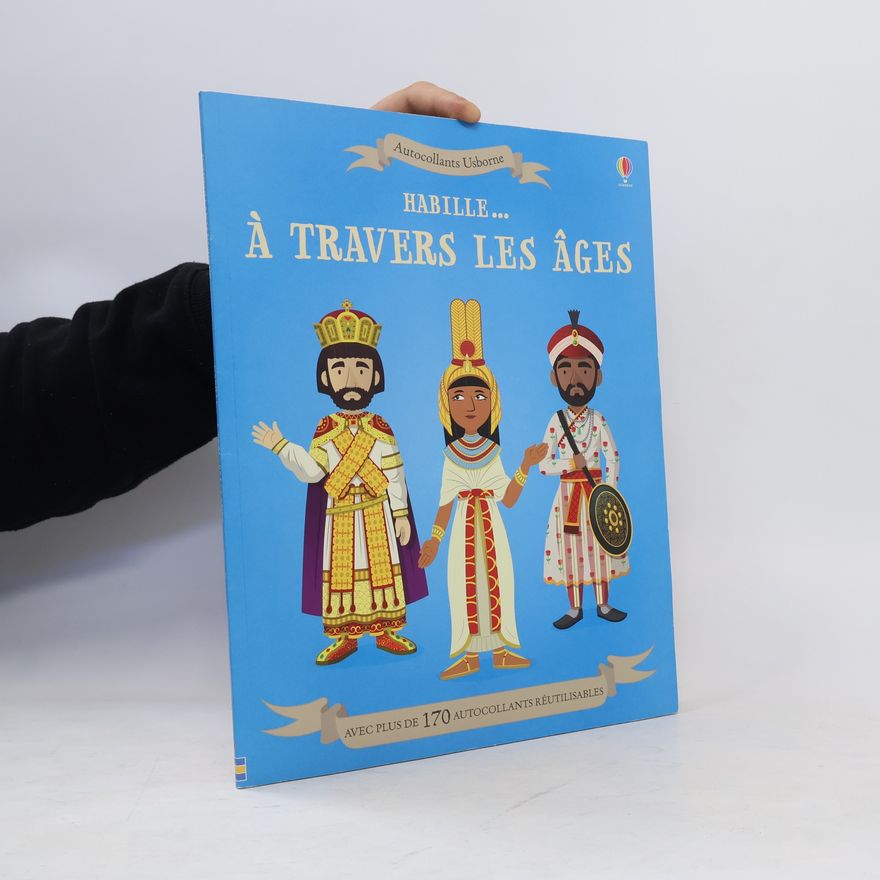 Megan Cullis Autocollants Usborne: Habille... à travers les âges