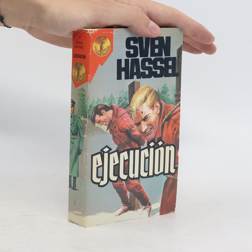 Sven Hassel Ejecución