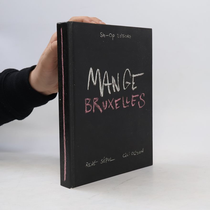 René Sépul Mange Bruxelles