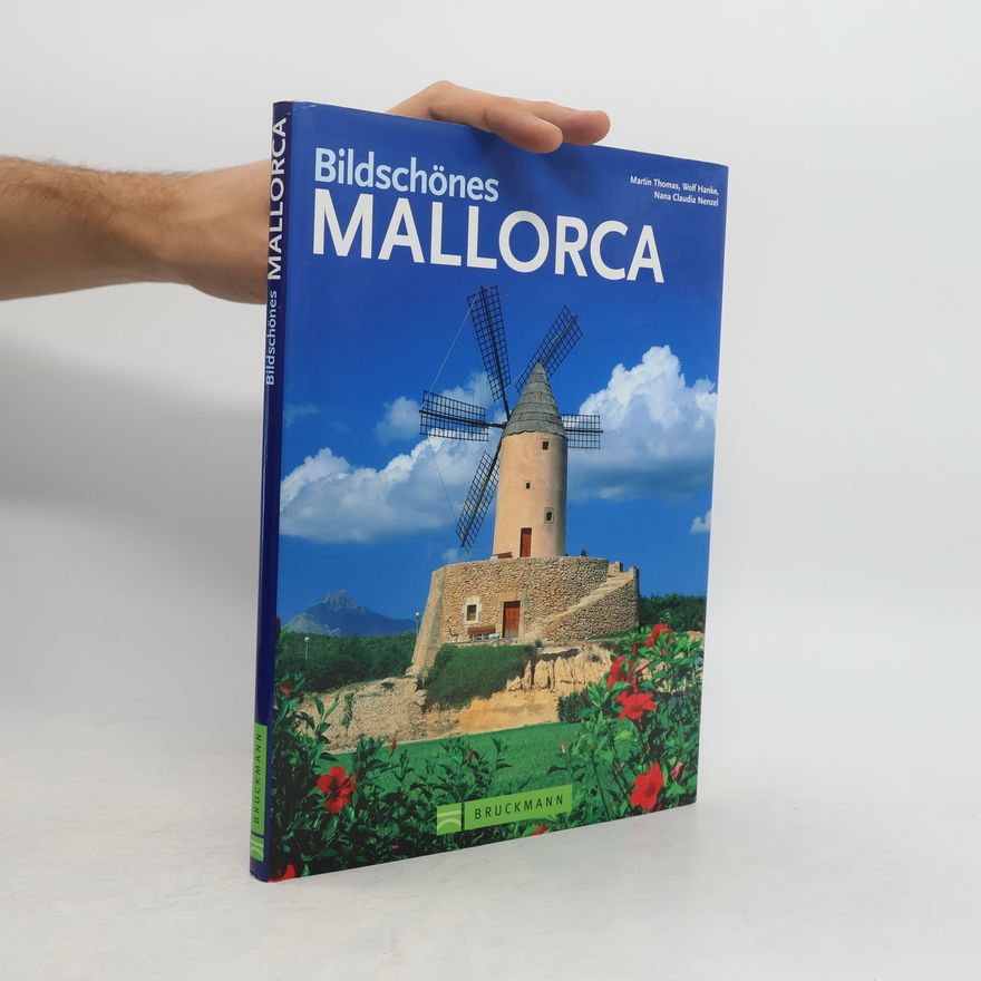 Hans-Martin Thomas Bildschönes Mallorca