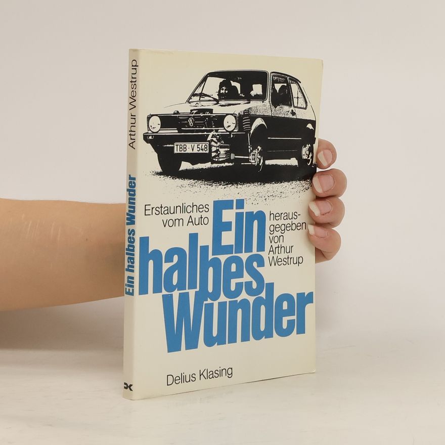 Autorenkollektiv Ein halbes Wunder