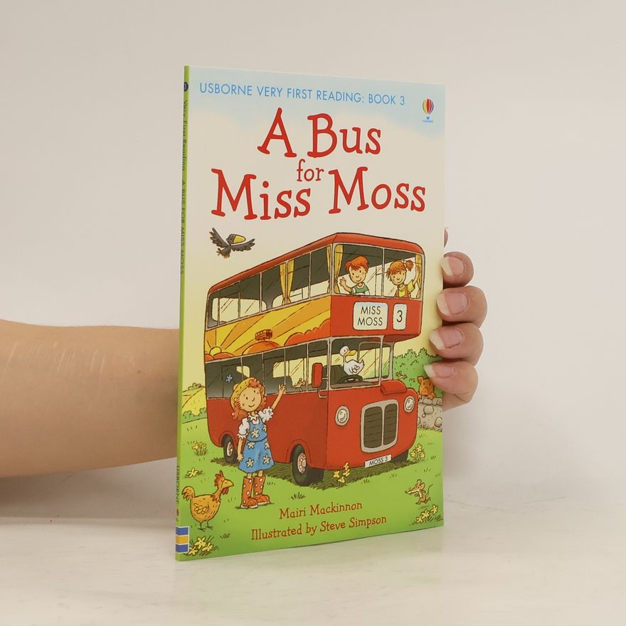 Mairi Mackinnon A Bus for Miss Moss