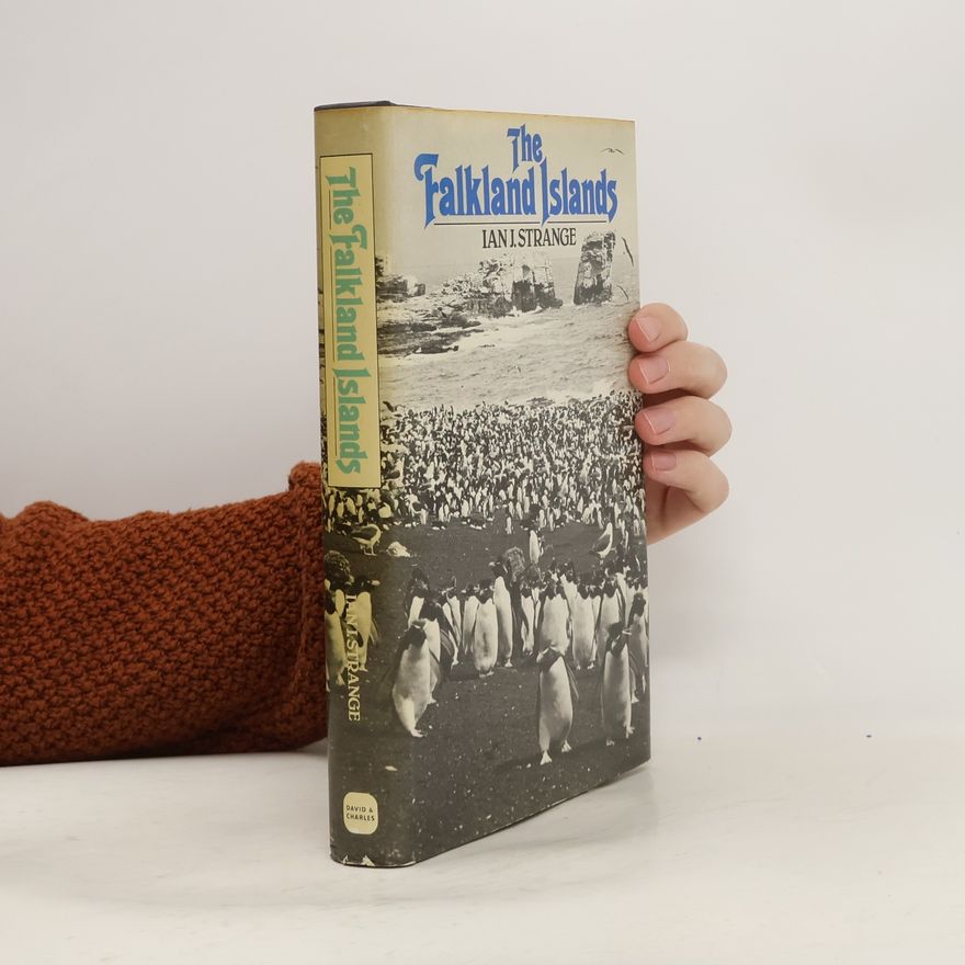 Ian J. Strange The Falkland Islands