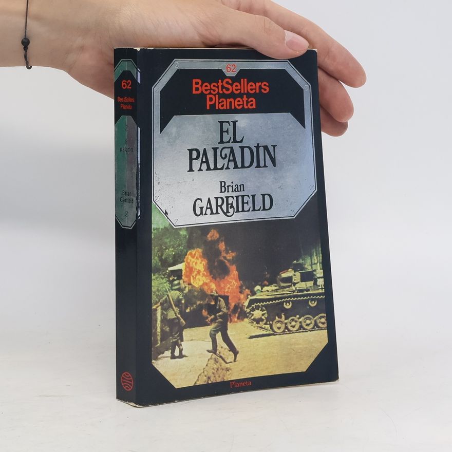 Brian Garfield El Paladín