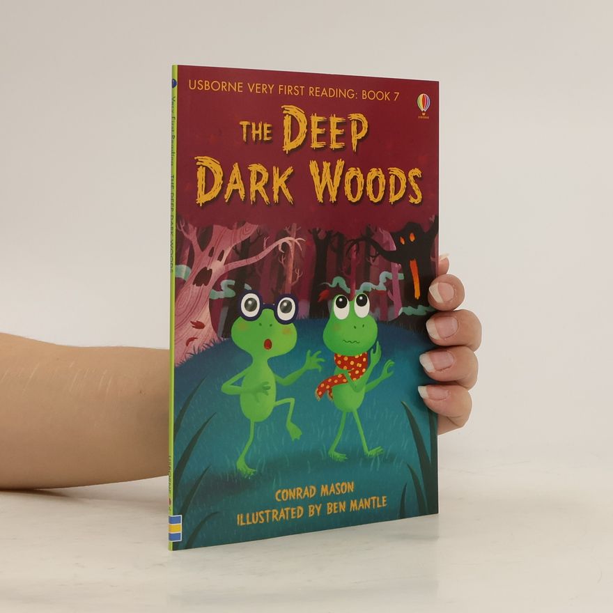 Conrad Mason The Deep dark woods