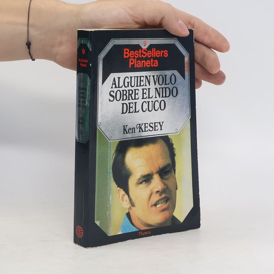 Ken Kesey Alguien voló sobre el nido del cuco