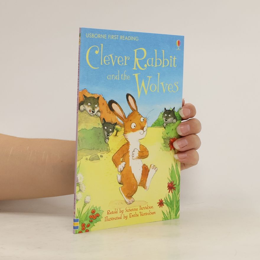 Susanna Davidson Clever rabbit and the wolves