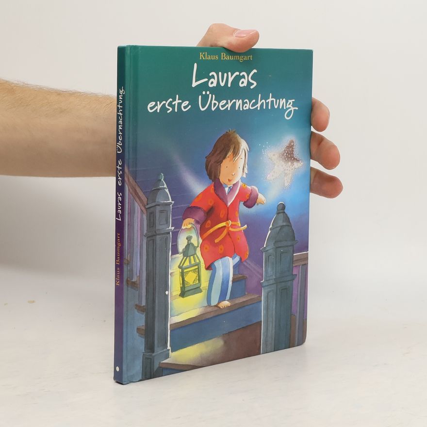 Klaus Baumgart Lauras erste Übernachtung