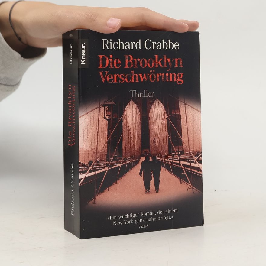 Richard E. Crabbe Die Brooklyn-Verschwörung