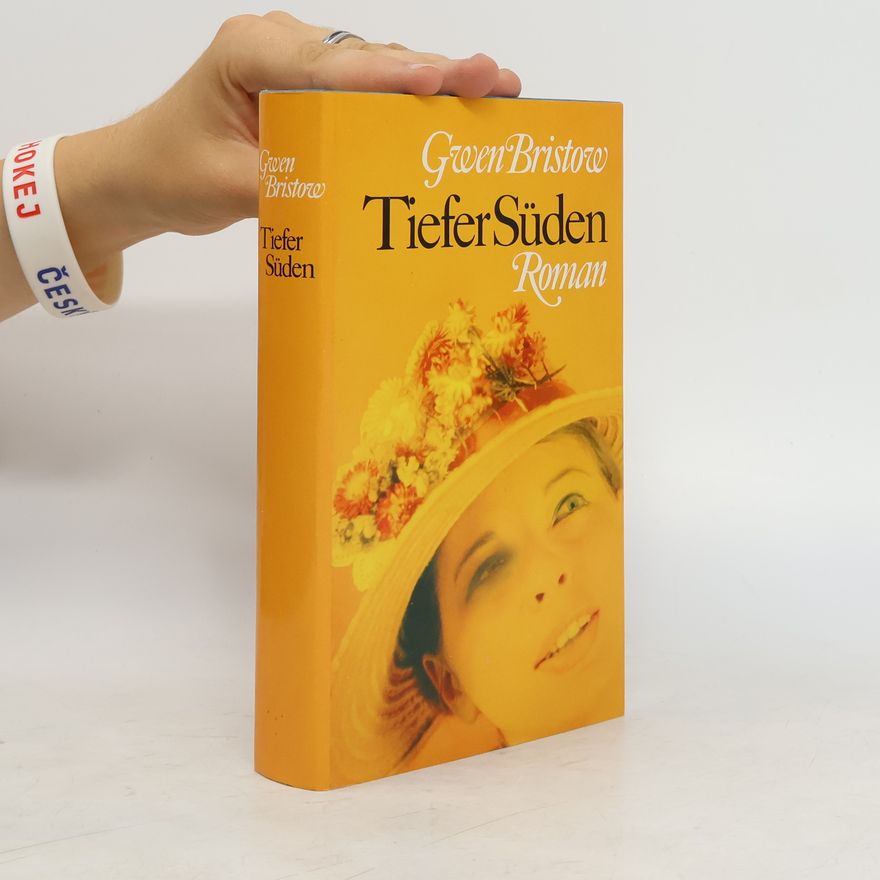 Gwen Bristow Tiefer Süden
