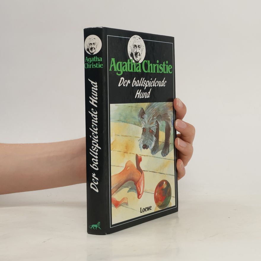 Agatha Christie Der ballspielende Hund