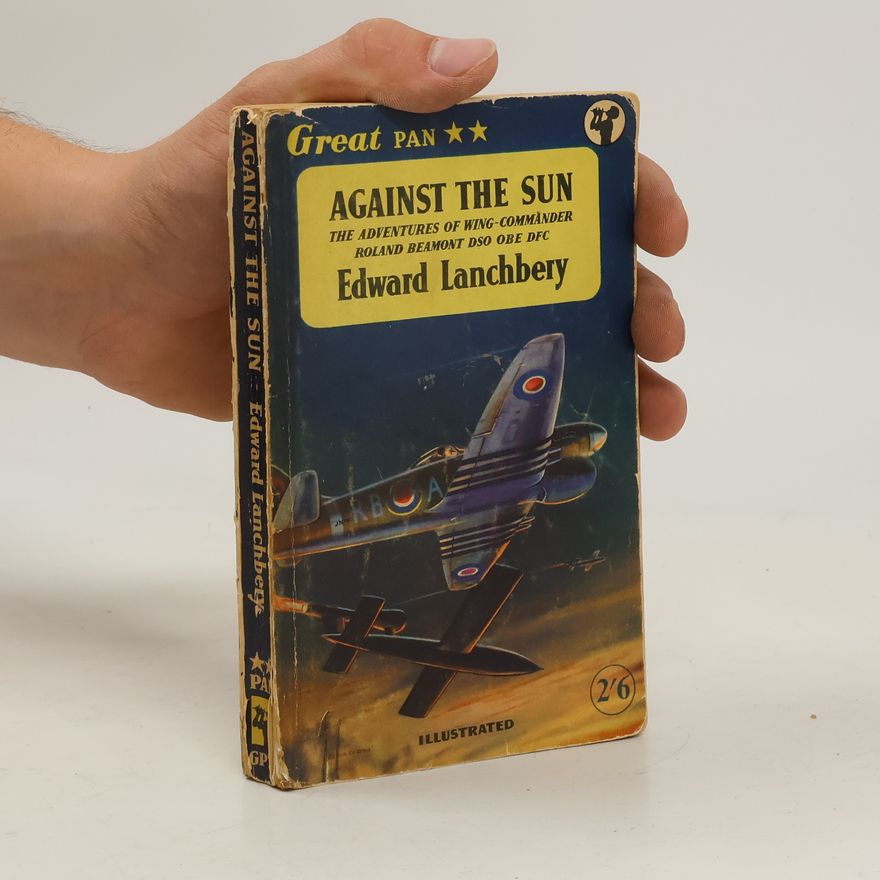 Edward Lanchbery Against the Sun
