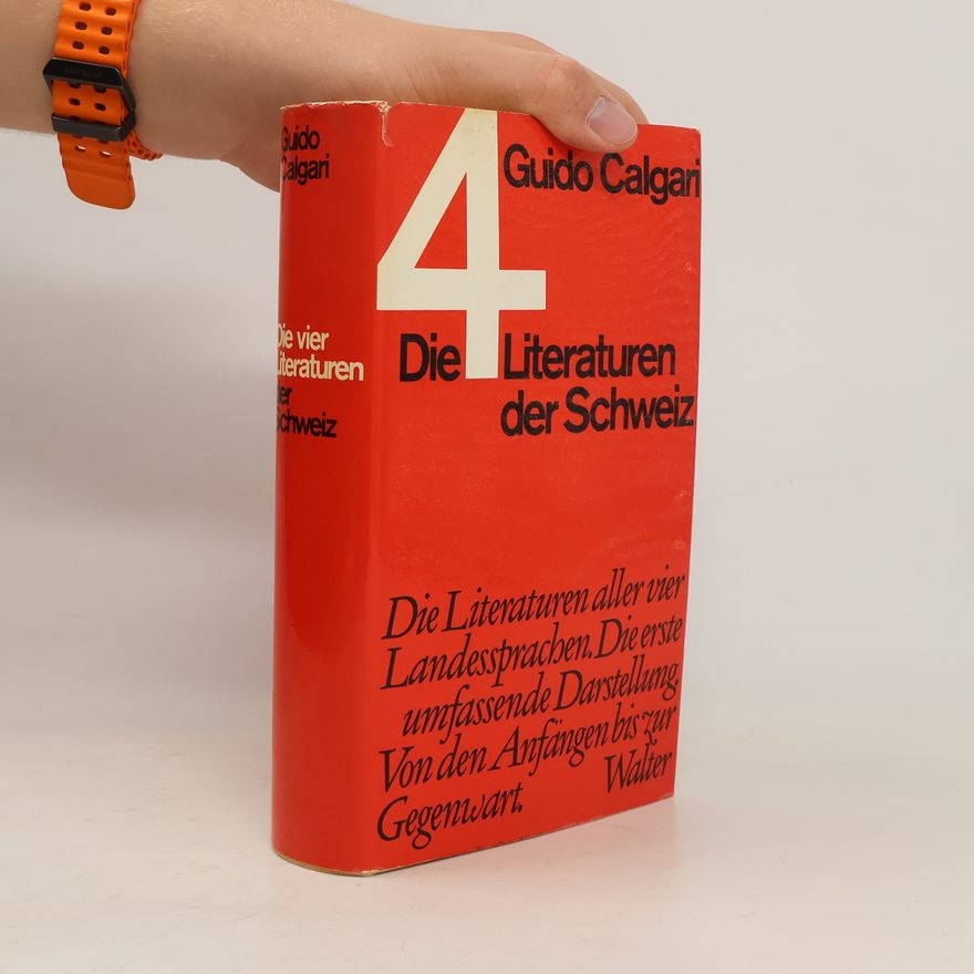 Guido Calgari Die Vier Literaturen der Schweiz