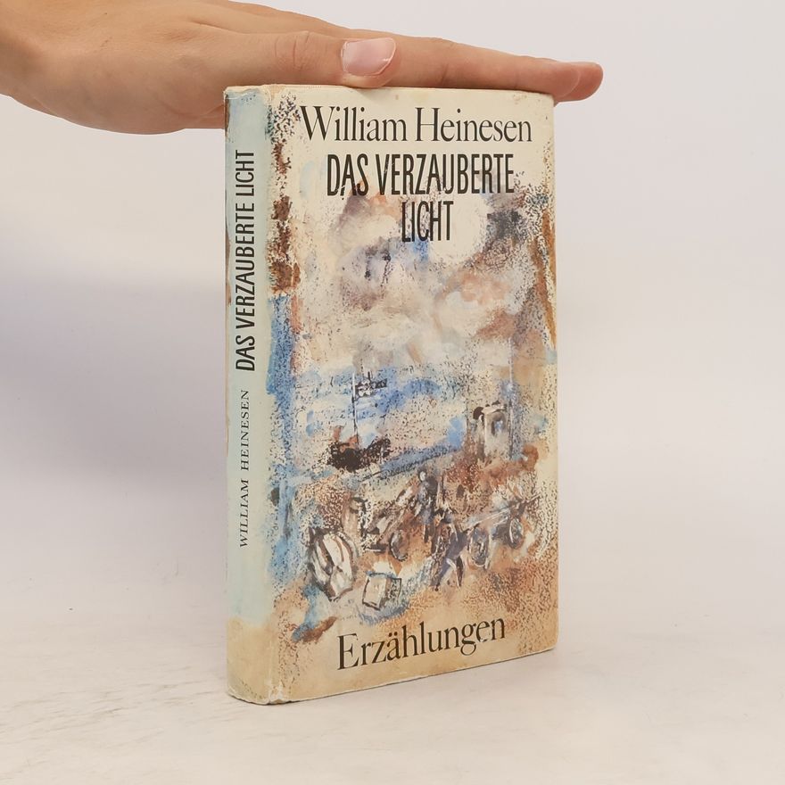 William Heinesen Das verzauberte Licht : erzählungen