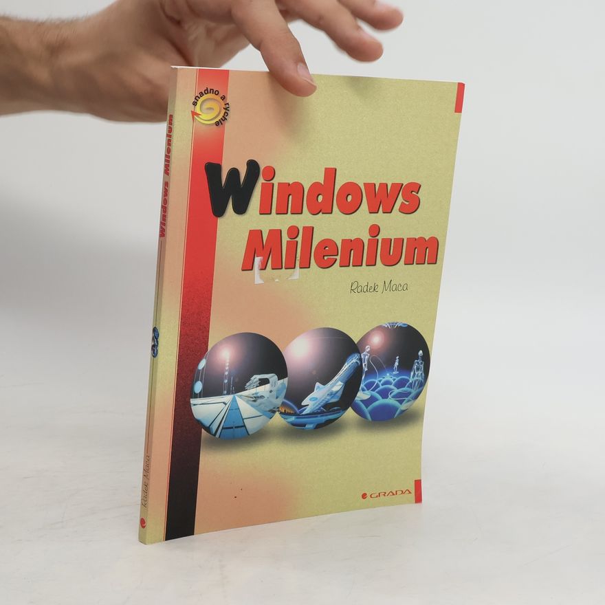 Radek Maca Windows Milenium