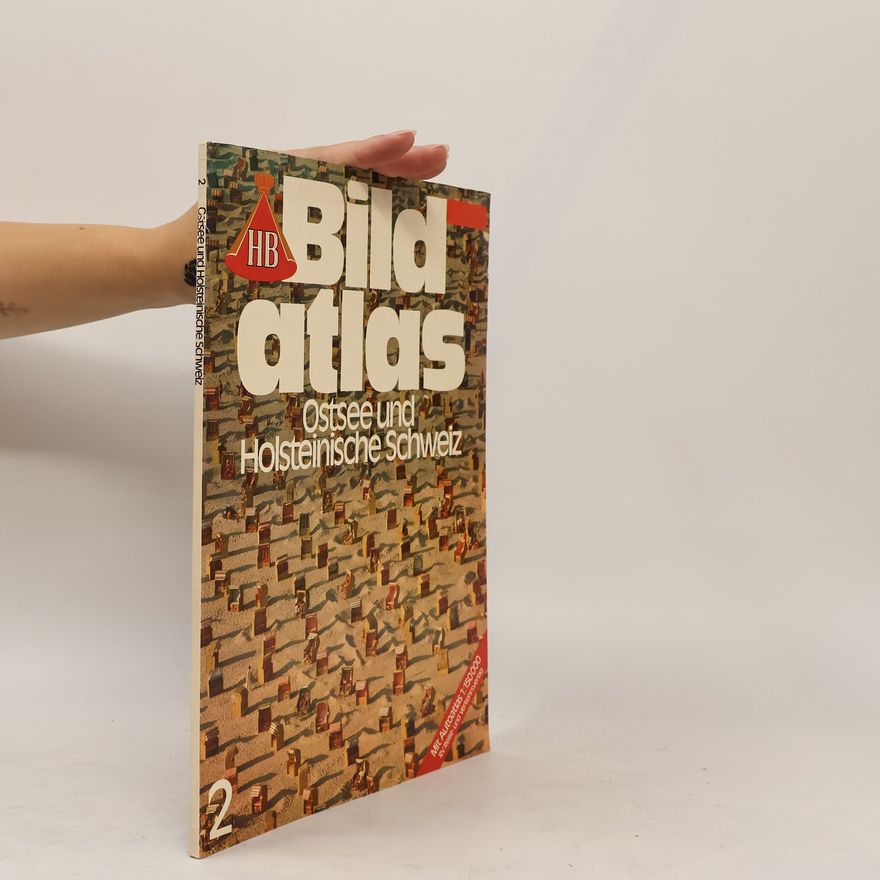 Various authors Bild Atlas. Ostsee und Holsteinische Schweiz