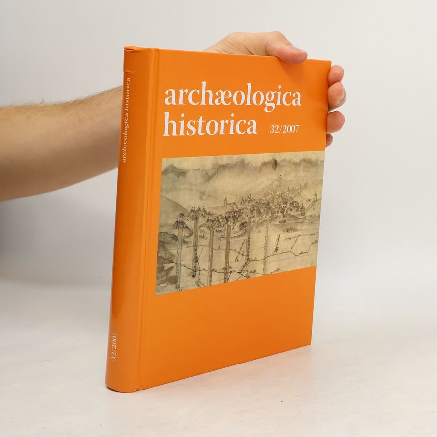 Pavel Kouřil Archaeologia historica 32/2007