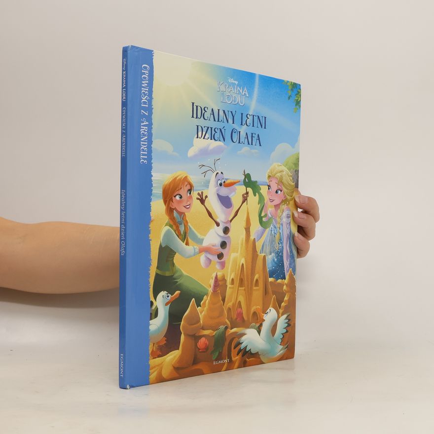 Jessica Julius Kraina Lodu. Idealny letni dzień Olafa