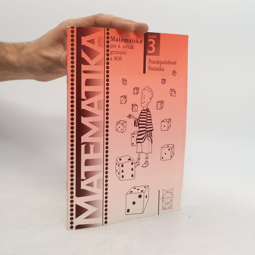 Collectif d'auteurs Matematika pre 4. ročník gymnázií a SOŠ