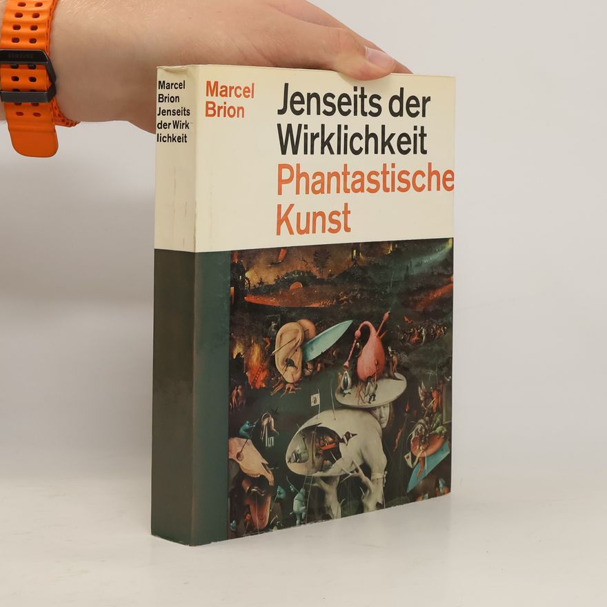 Marcel Brion Phantastische Kunst