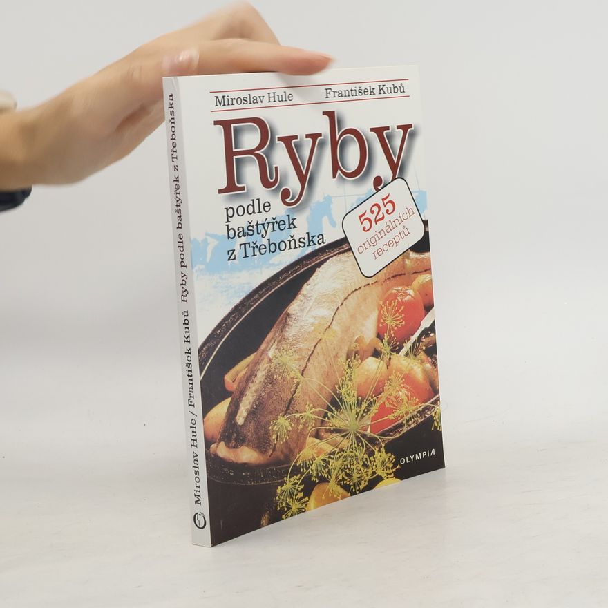 František Kubů Ryby podle baštýřek z Třeboňska