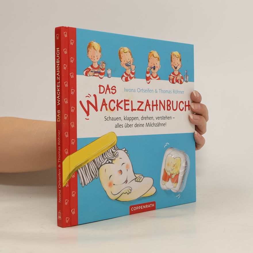 Iwona Ortseifen Das Wackelzahnbuch