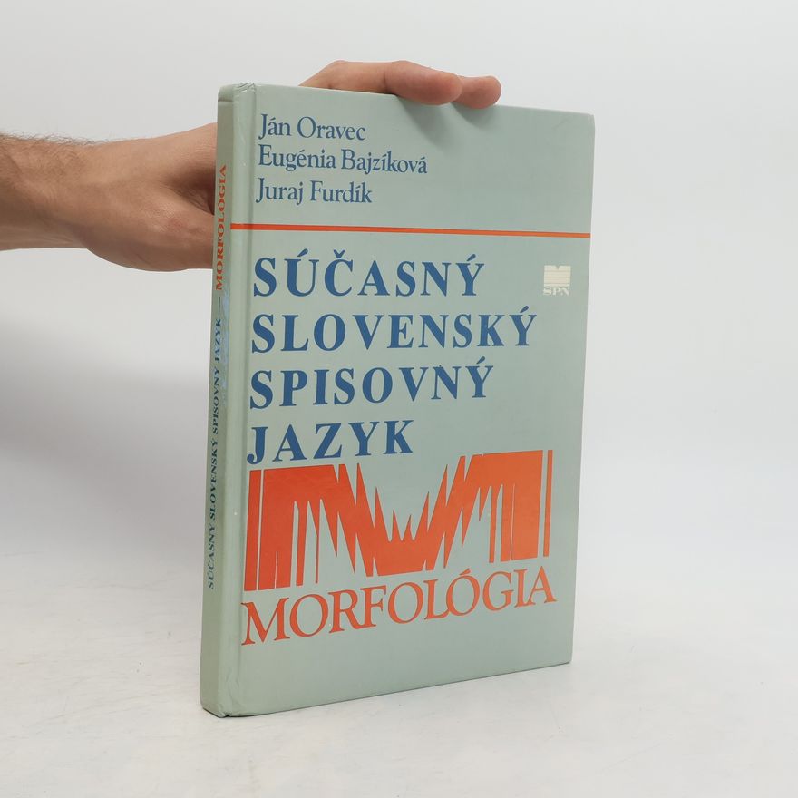 Kolektiv autorů Súčasný slovenský spisovný jazyk