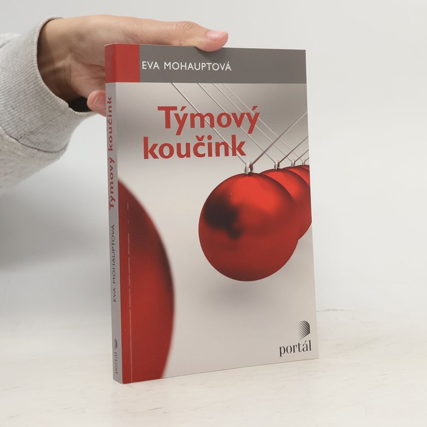 Eva Mohauptová Týmový koučink