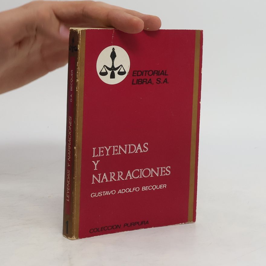 Gustavo Adolfo Bécquer Leyendas y Narraciones