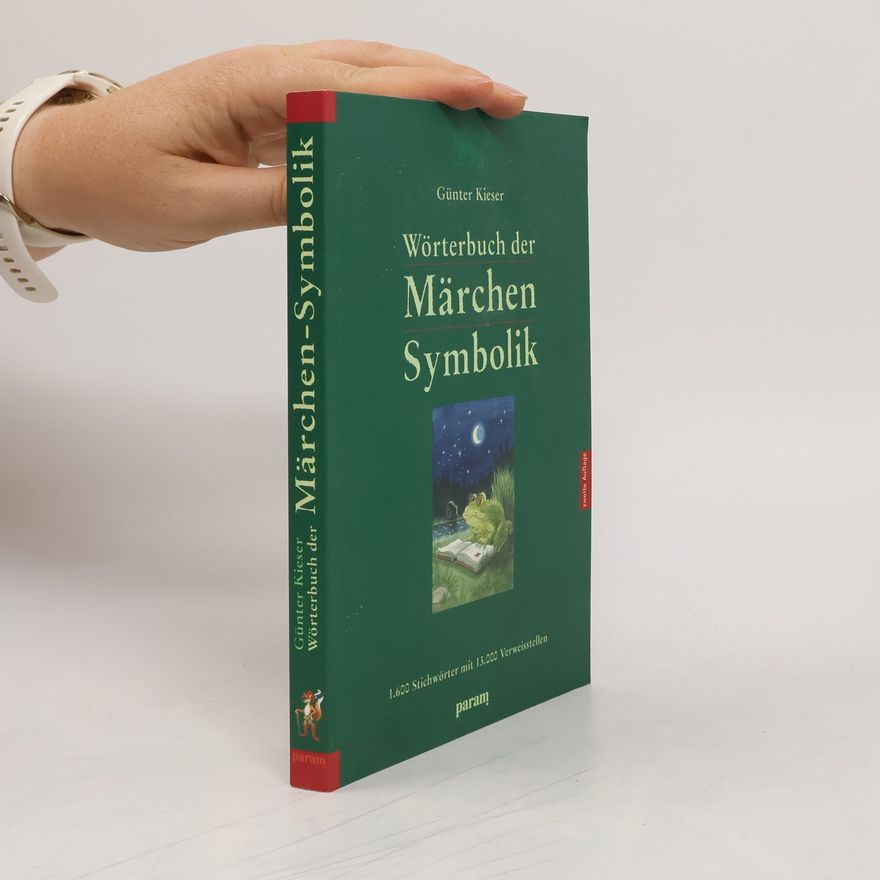 Günter Kieser Wörterbuch der Märchen-Symbolik