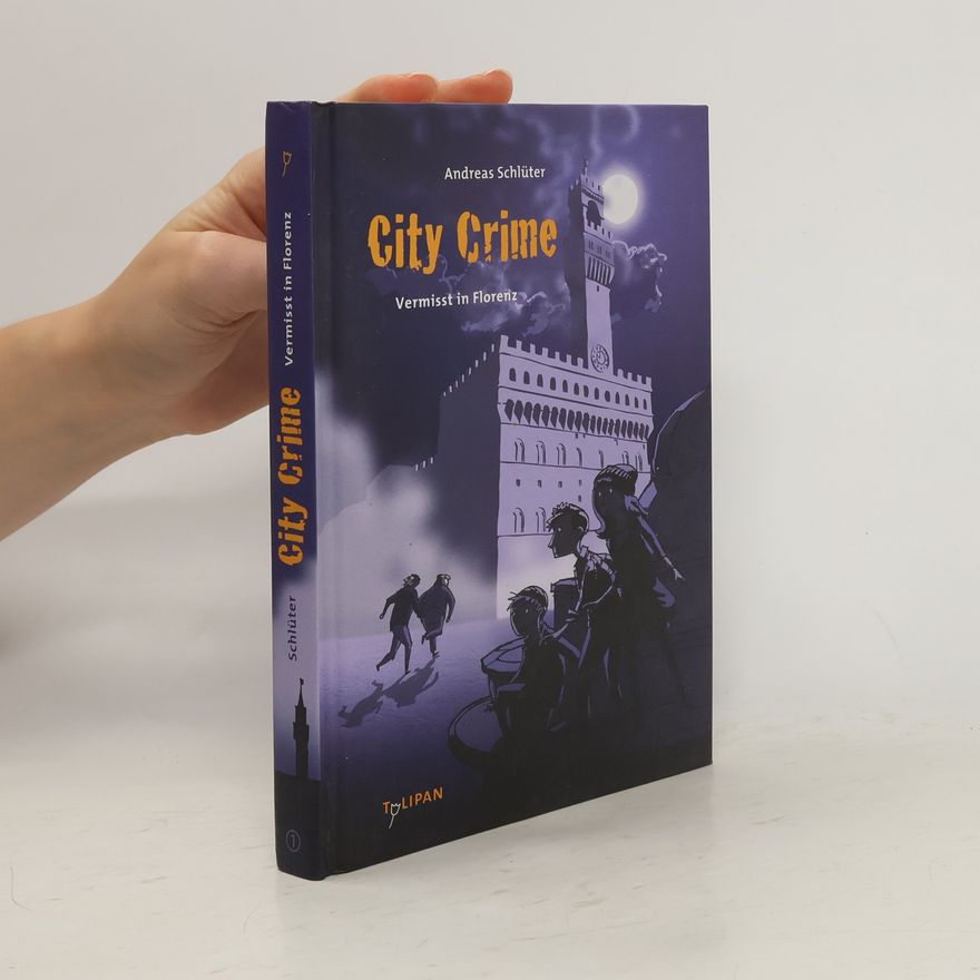 Andreas Schlüter City Crime - Vermisst in Florenz