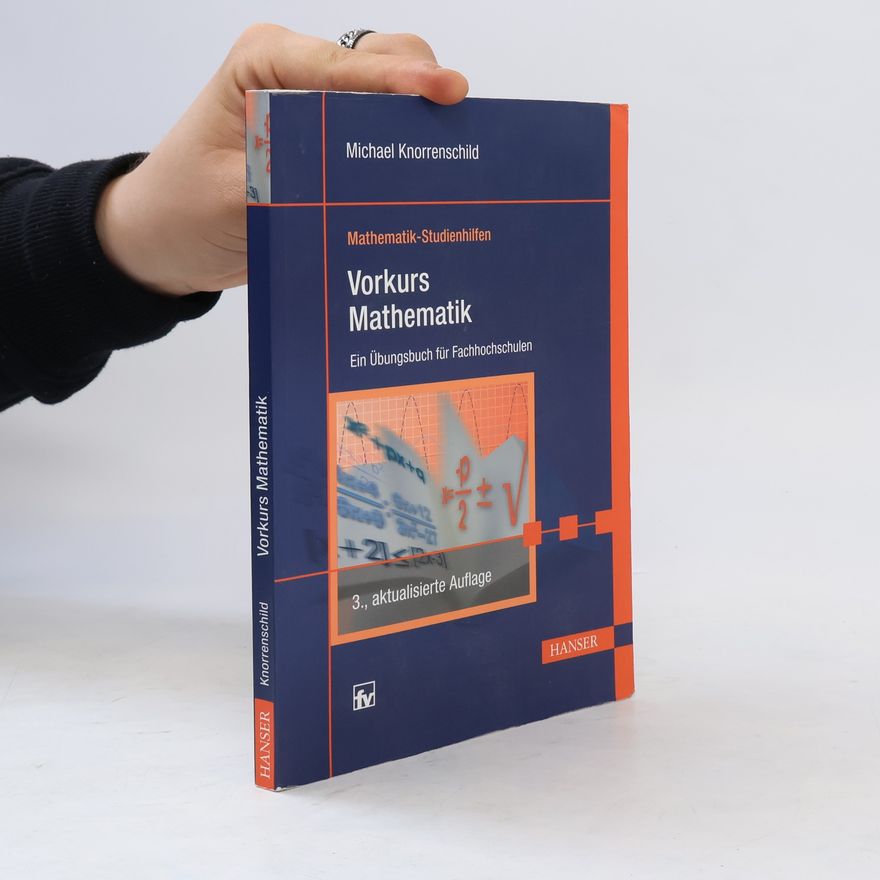 Michael Knorrenschild Vorkurs Mathematik