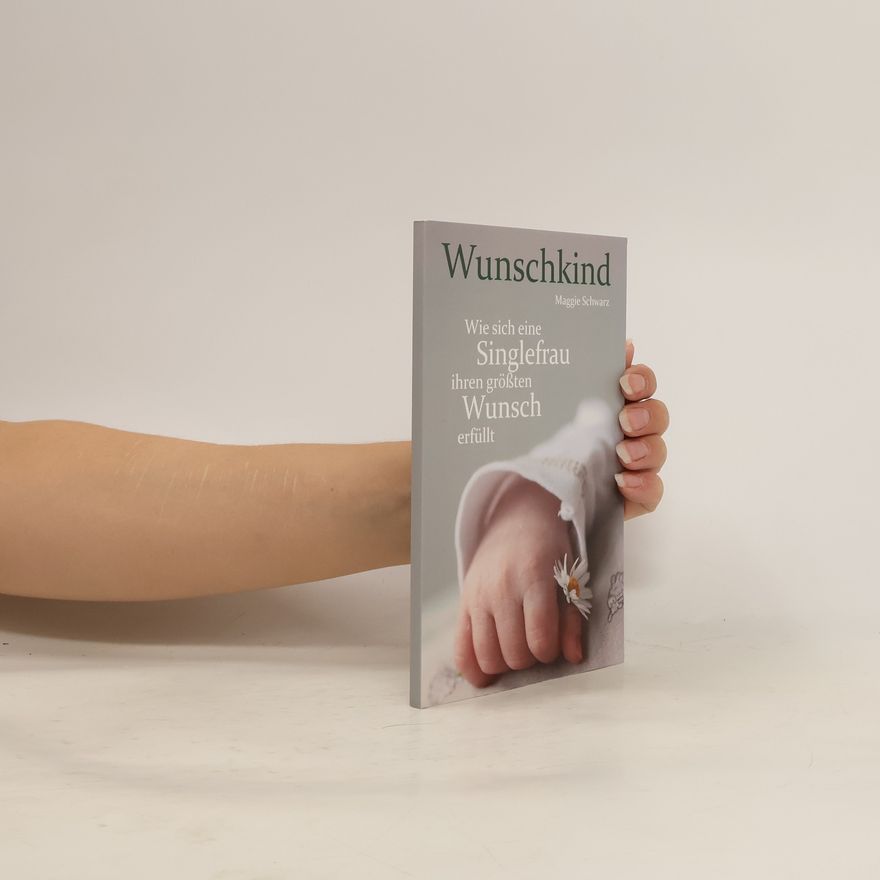 Maggie Schwarz Wunschkind