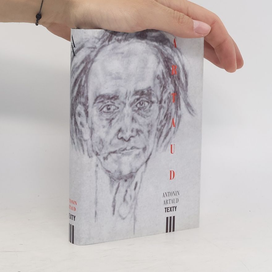 Antonin Artaud Texty III