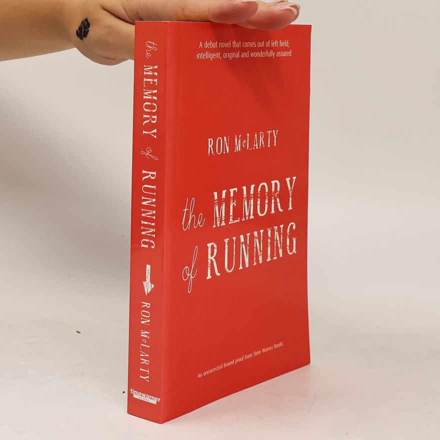 Ron McLarty The memory of running
