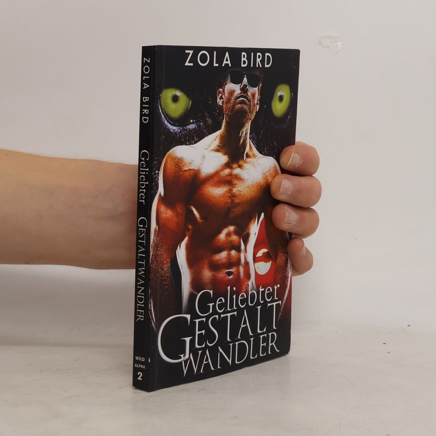 Zola Bird Geliebter Gestaltwandler