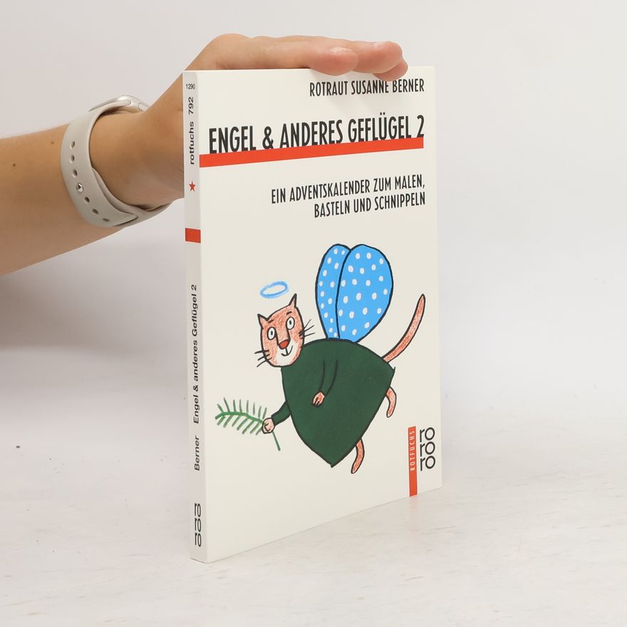 Rotraut Susanne Berner Engel und anderes Geflügel 2