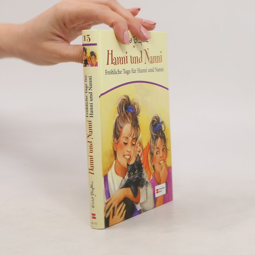Enid Blyton Hanni und Nanni - Fröhliche Tage für Hanni und Nanni