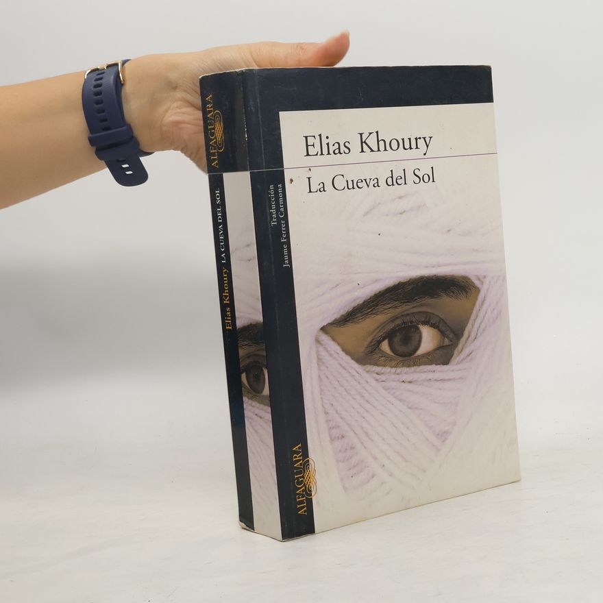 Elias Khoury La Cueva del Sol