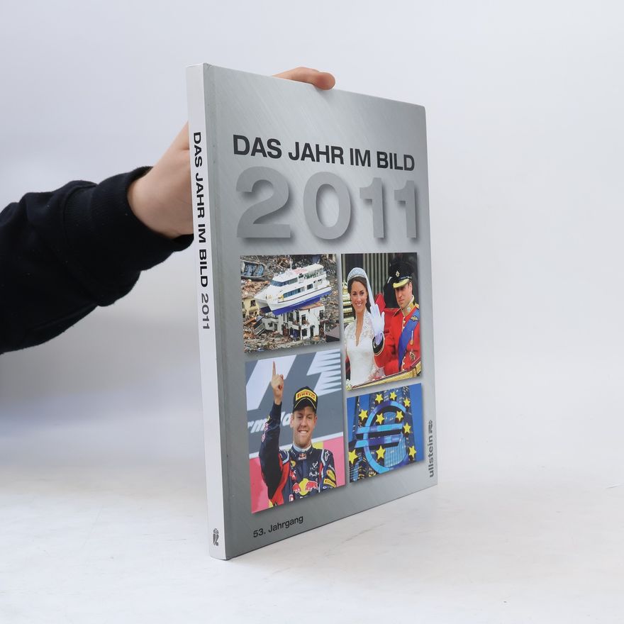 Autorenkollektiv Das Jahr im Bild 2011