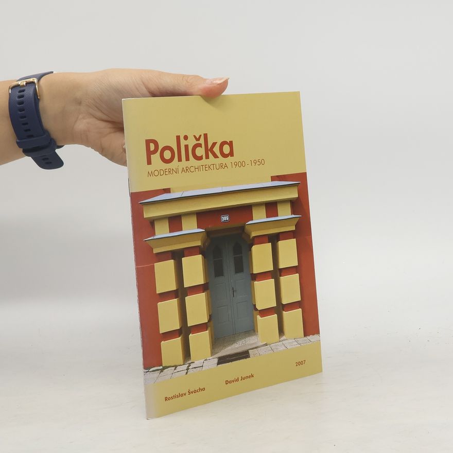 David Junek Polička : moderní architektura 1990-1950