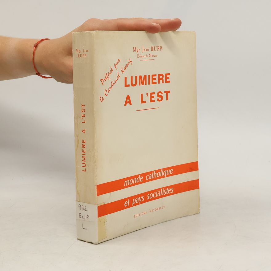 Jean Ruppeldt Lumière à l'Est