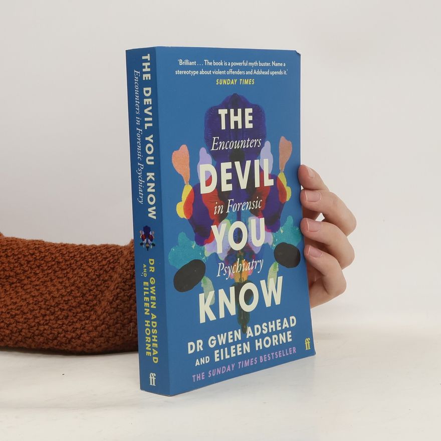 Gwen Adshead The Devil You Know