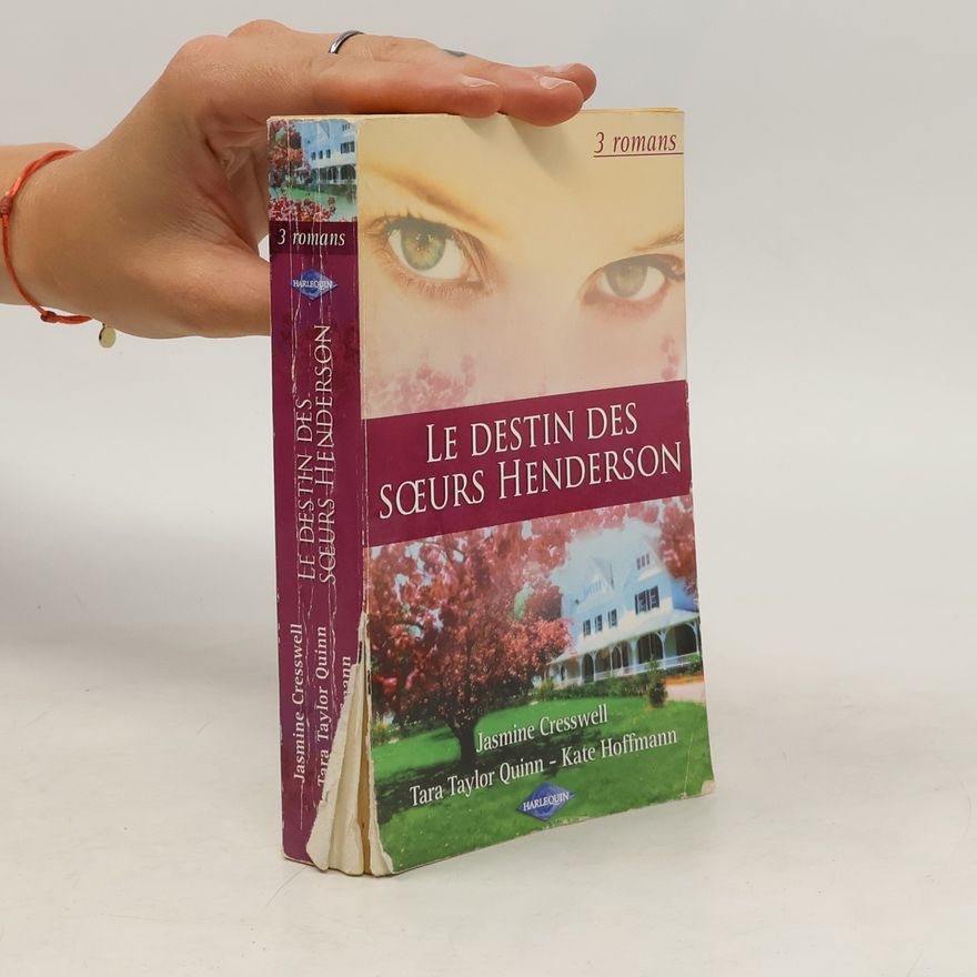 Tara Taylor Quinn Le destin des soeurs Henderson