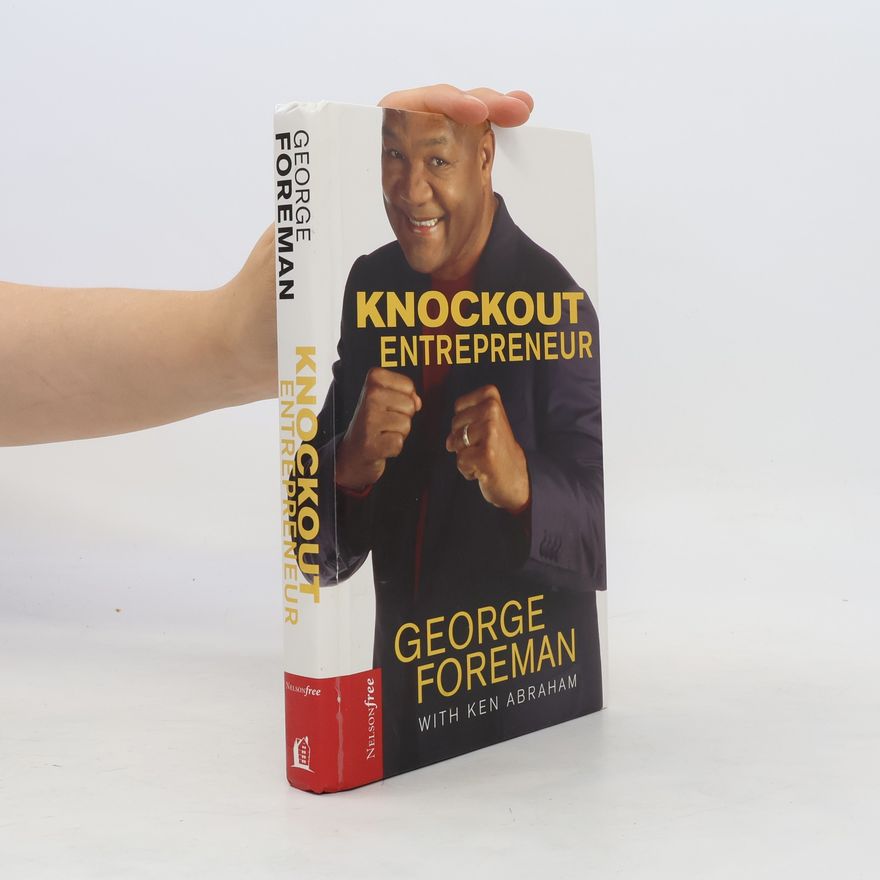 Ken Abraham Knockout Entrepreneur