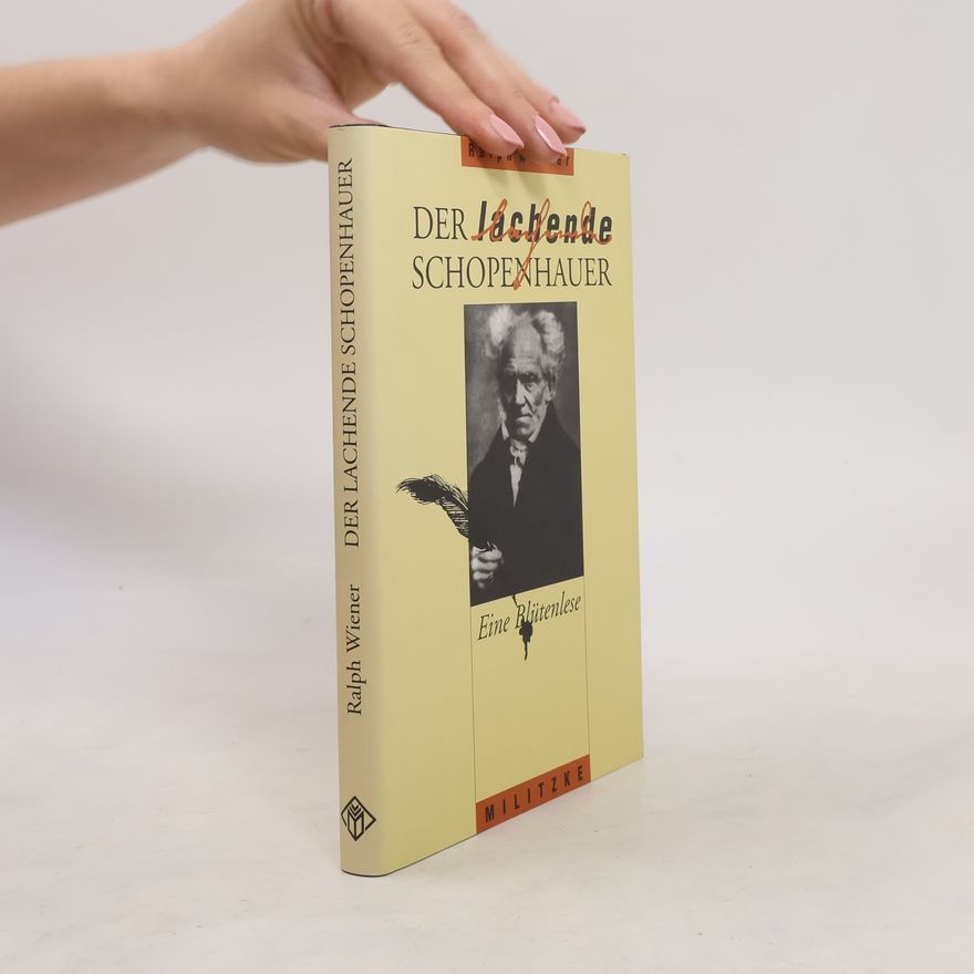 Ralph Wiener Der lachende Schopenhauer