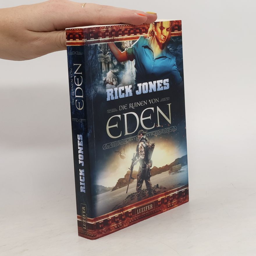 Rick Jones DIE RUINEN VON EDEN (Eden 1)